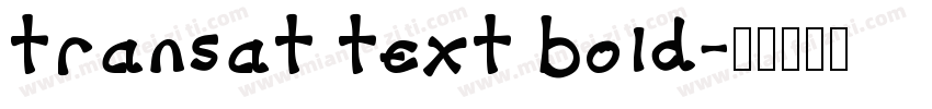 transat text bold字体转换